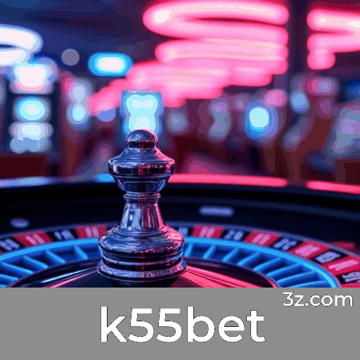 k55bet: Baixe rápido e use facilmente no Brasil
