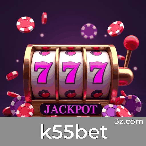 k55bet: Cassino Premiável e Pagamentos Rápidos